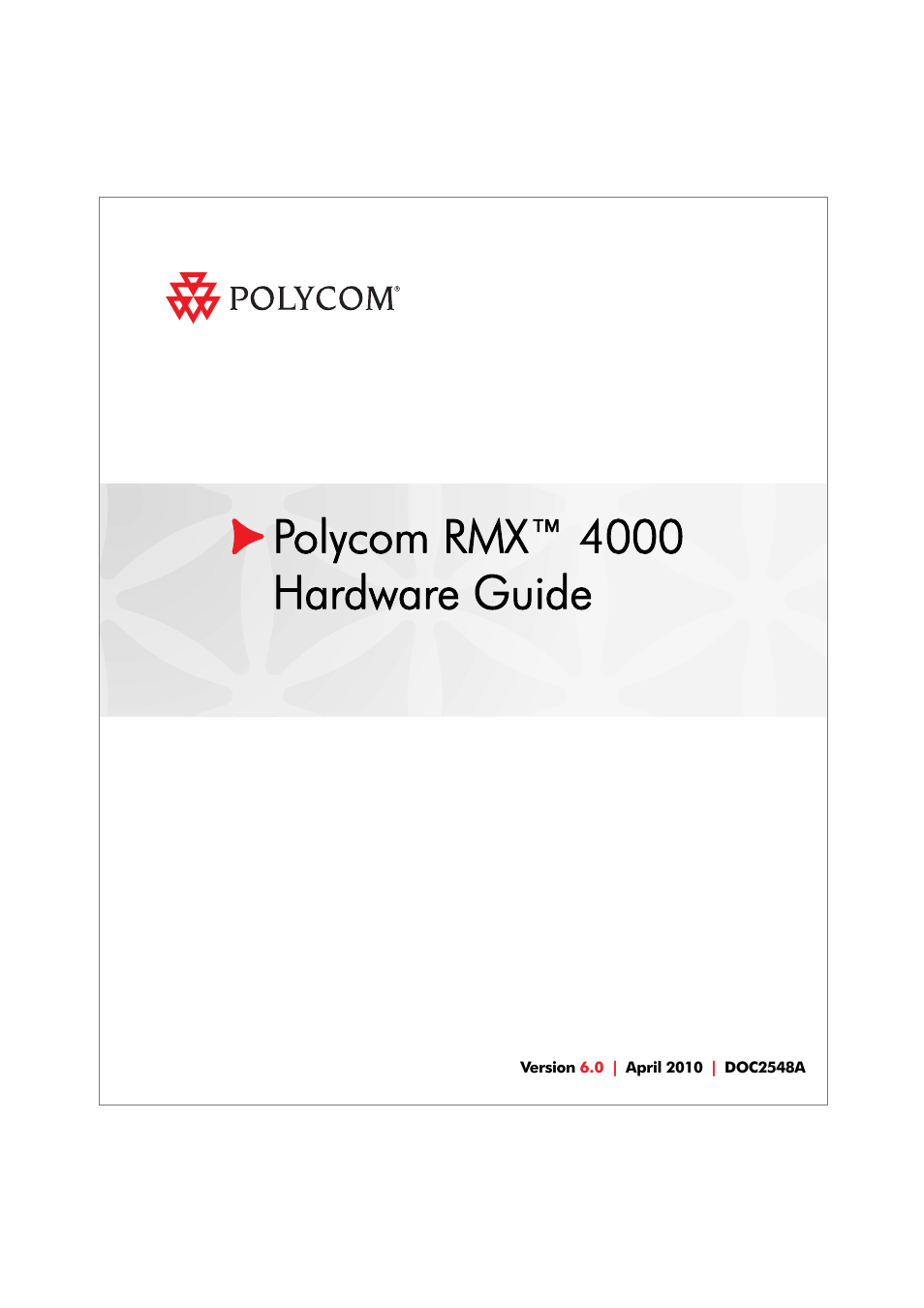 Polycom RMX DOC2548A User Manual | 60 pages