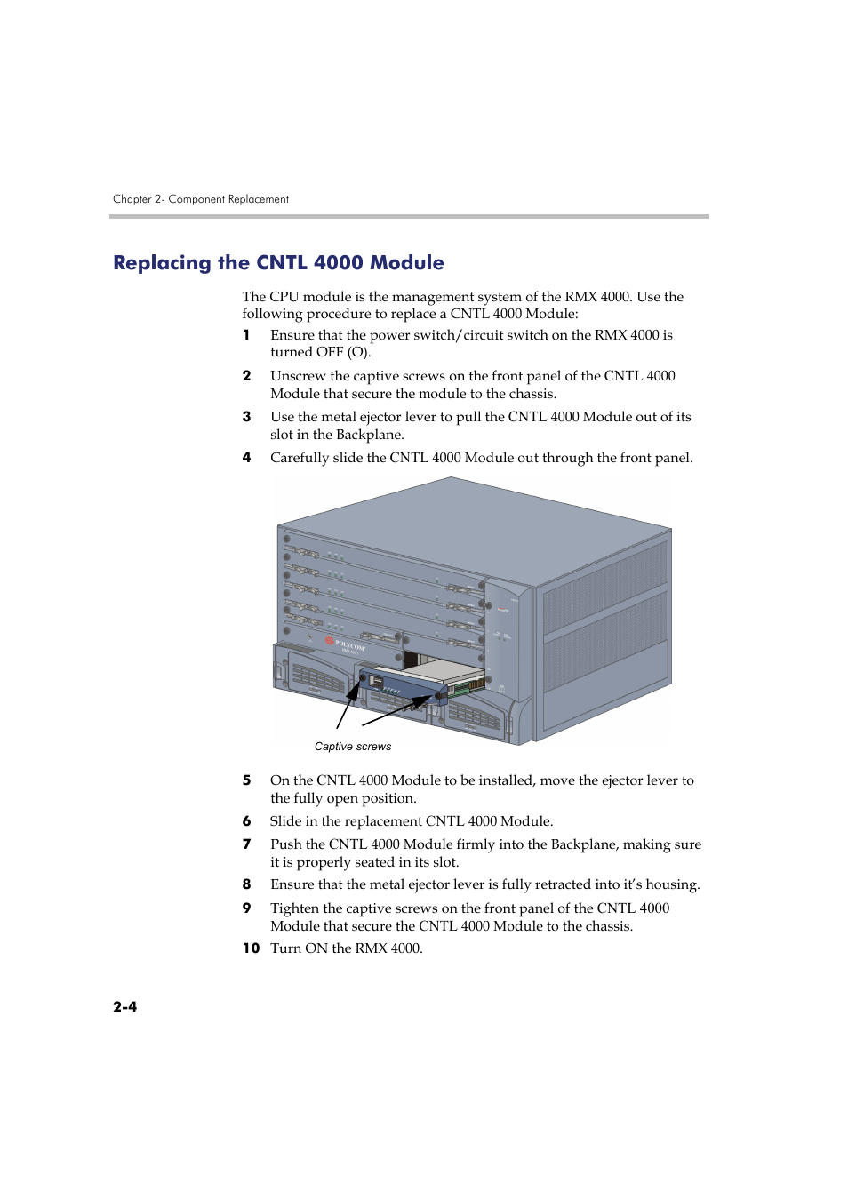 Replacing the cntl 4000 module, Replacing the cntl 4000 module -4, Dule, see " replacing the cntl 4000 module” on | Polycom RMX DOC2548A User Manual | Page 46 / 60