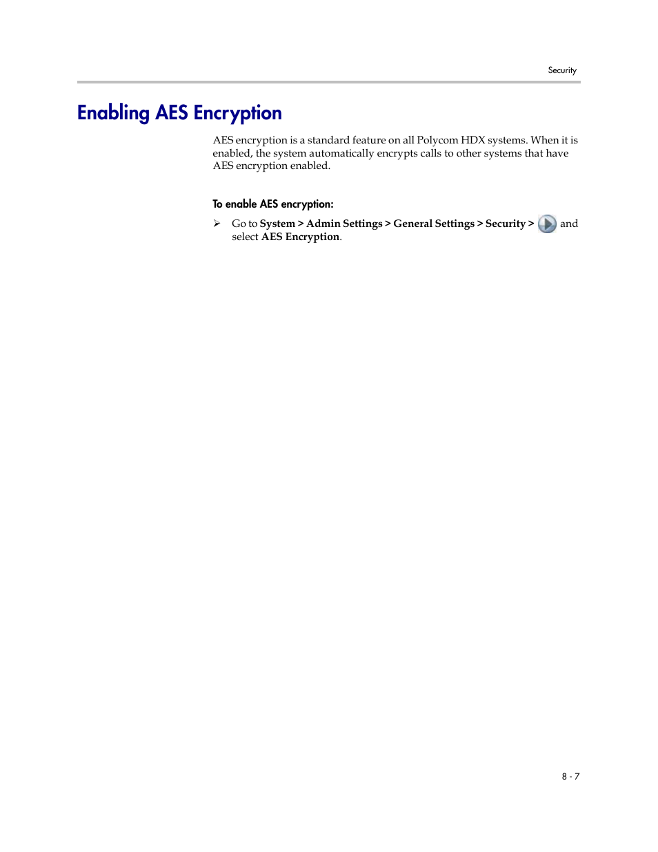 Enabling aes encryption, Enabling aes encryption -7 | Polycom 1 User Manual | Page 107 / 194