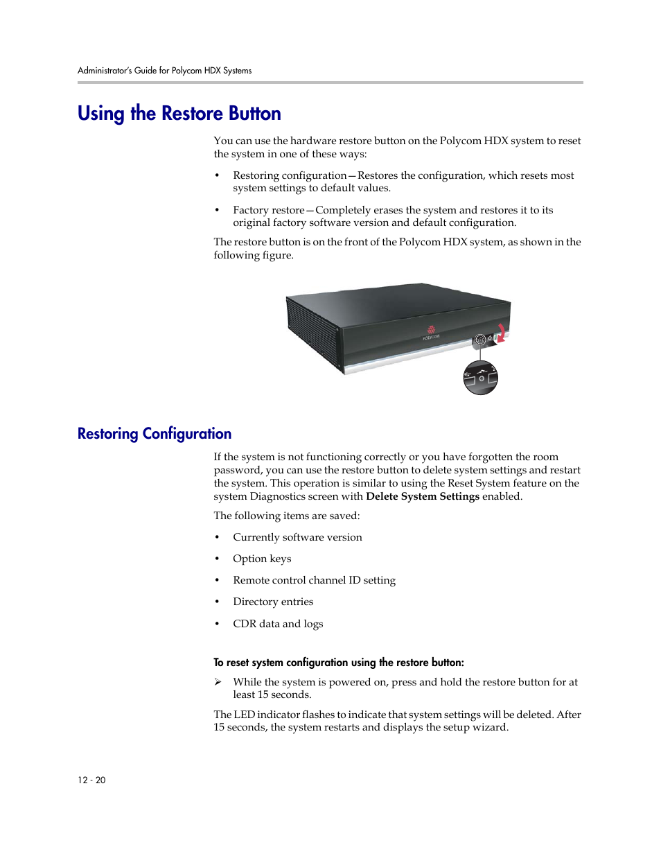 Using the restore button, Restoring configuration, Using the restore button -20 | Restoring configuration -20 | Polycom 1 User Manual | Page 150 / 194