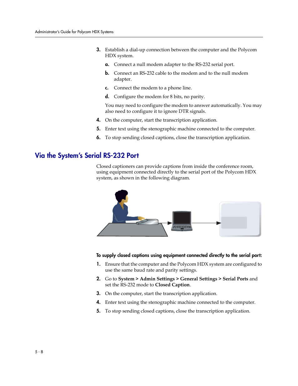 Via the system’s serial rs-232 port, Via the system’s serial rs-232 port -8 | Polycom 1 User Manual | Page 80 / 194