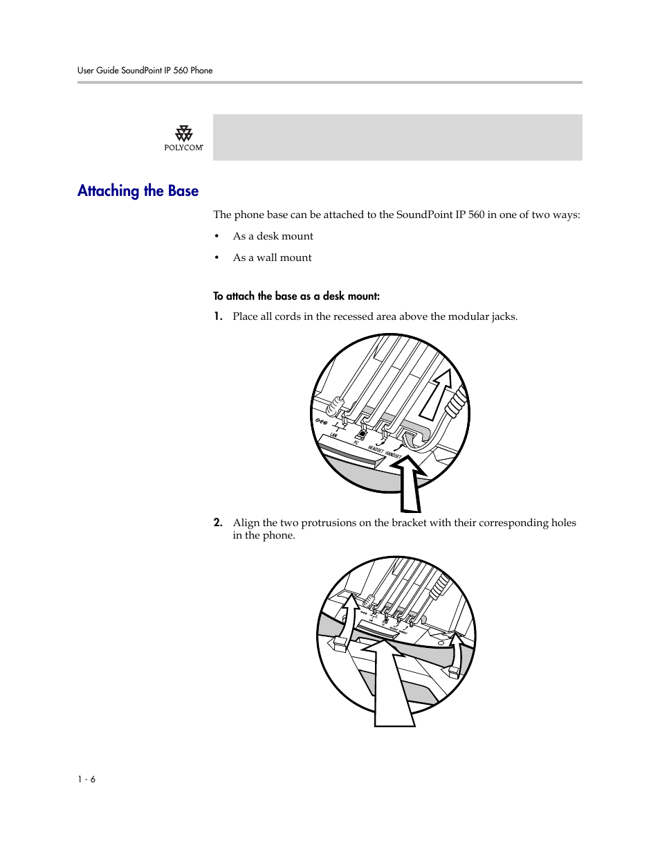 Attaching the base, Attaching the base –6 | Polycom 560 User Manual | Page 14 / 90