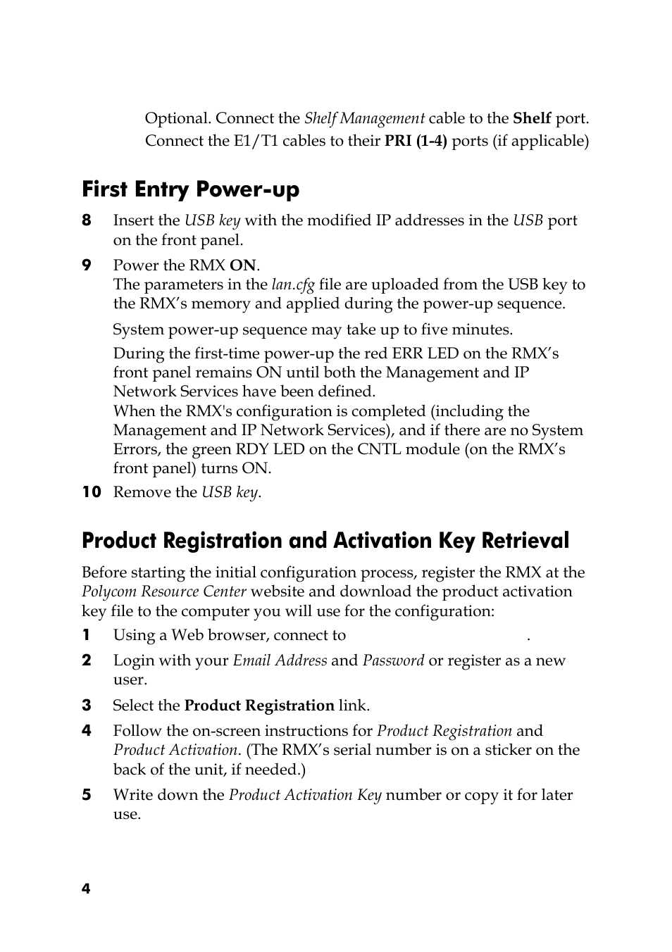 First entry power-up, 10 remove the usb key, Product registration and activation key retrieval | 3 select the product registration link | Polycom RMX 1500 User Manual | Page 4 / 20
