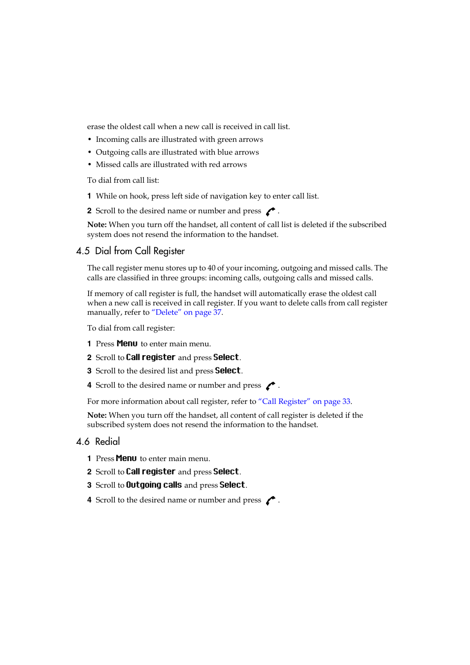 5 dial from call register, 6 redial, 5 dial from call register 4.6 redial | Polycom KIRK 5040 User Manual | Page 23 / 71