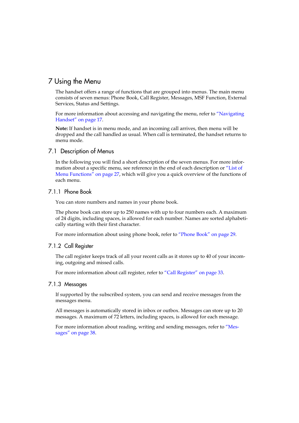 7 using the menu, 1 description of menus, 1 phone book | 2 call register, 3 messages, Description of menus, 1 phone book 7.1.2 call register 7.1.3 messages, Using the menu | Polycom KIRK 5040 User Manual | Page 26 / 71