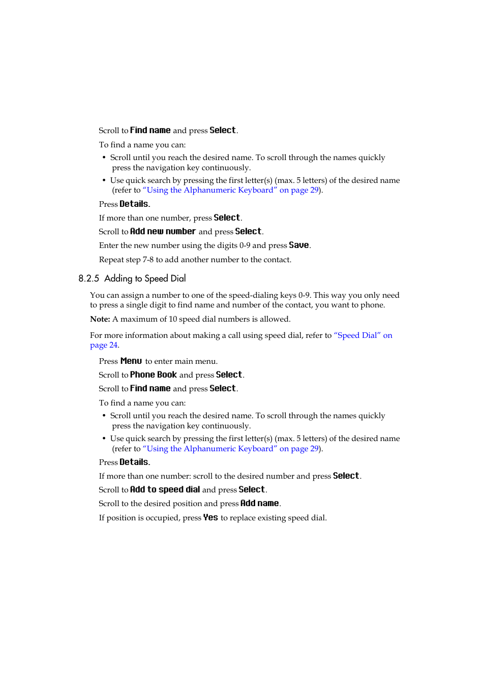 5 adding to speed dial, Dial, refer to, Adding to | Polycom KIRK 5040 User Manual | Page 31 / 71