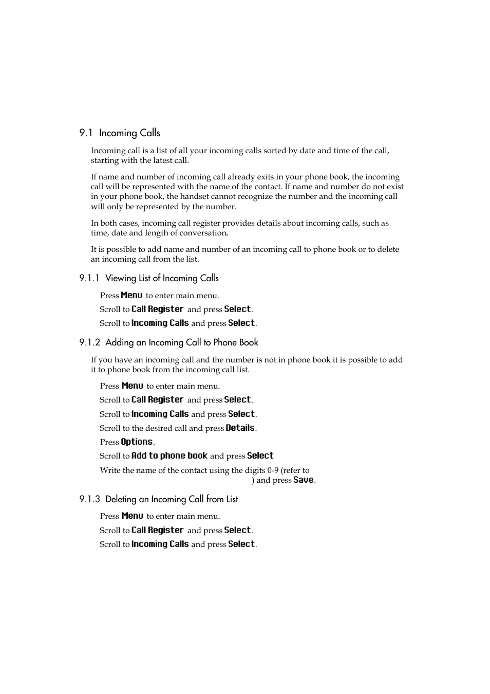 1 incoming calls, 1 viewing list of incoming calls, 2 adding an incoming call to phone book | 3 deleting an incoming call from list | Polycom KIRK 5040 User Manual | Page 34 / 71