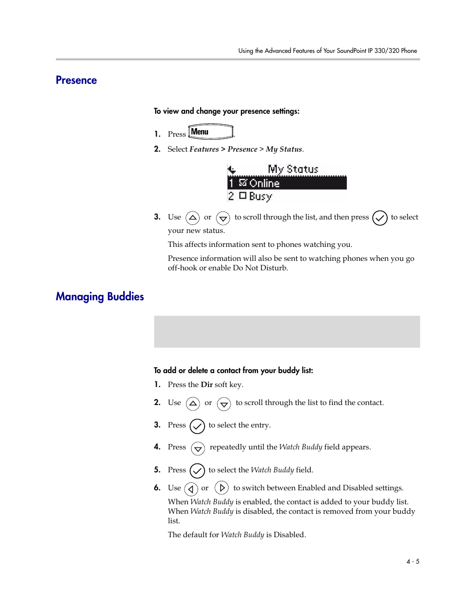 Presence, Managing buddies, Presence –5 managing buddies –5 | Polycom IP 320 User Manual | Page 59 / 78