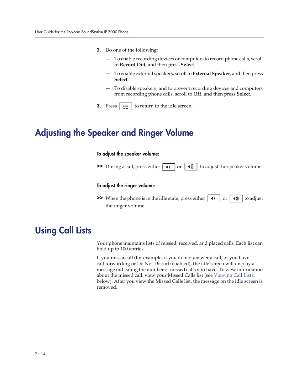 Adjusting the speaker and ringer volume, Using call lists | Polycom 7000 User Manual | Page 44 / 130