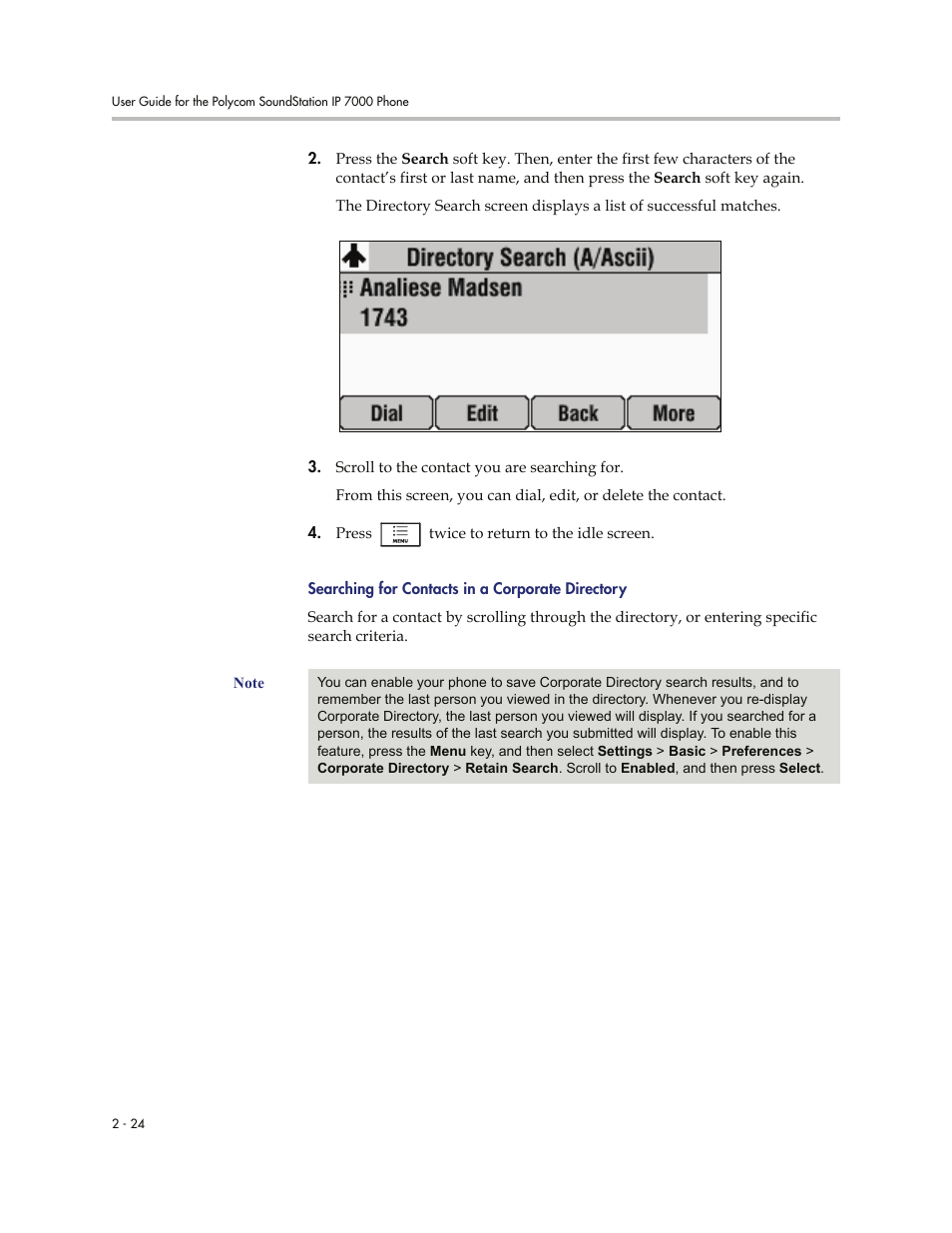 Searching for contacts in, A corporate directory, Searching | For contacts in a corporate directory, Searching for contacts, In a corporate directory | Polycom 7000 User Manual | Page 54 / 130