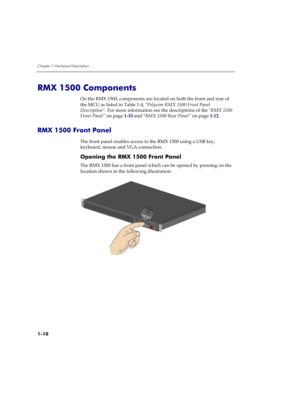 Rmx 1500 components -10, Rmx 1500 front panel -10, Opening the rmx 1500 front panel -10 | Rmx 1500 components, Rmx 1500 front panel | Polycom DOC2557B User Manual | Page 14 / 29