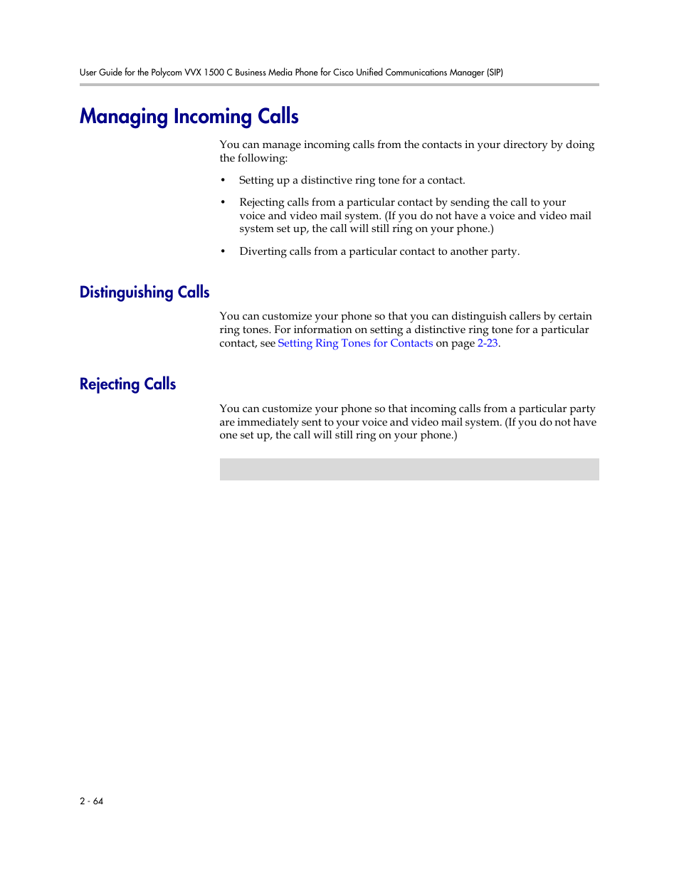 Managing incoming calls, Distinguishing calls, Rejecting calls | Managing incoming calls -64, Distinguishing calls -64 rejecting calls -64 | Polycom VVX 1500 C Business Media Phone for Cisco Unified Communications Manager (SIP) User Manual | Page 102 / 192