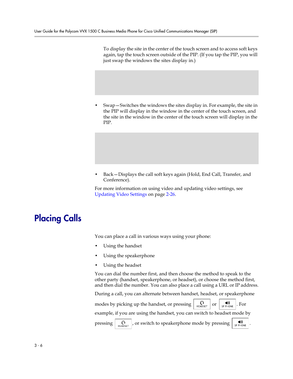 Placing calls, Placing calls -6 | Polycom VVX 1500 C Business Media Phone for Cisco Unified Communications Manager (SIP) User Manual | Page 116 / 192