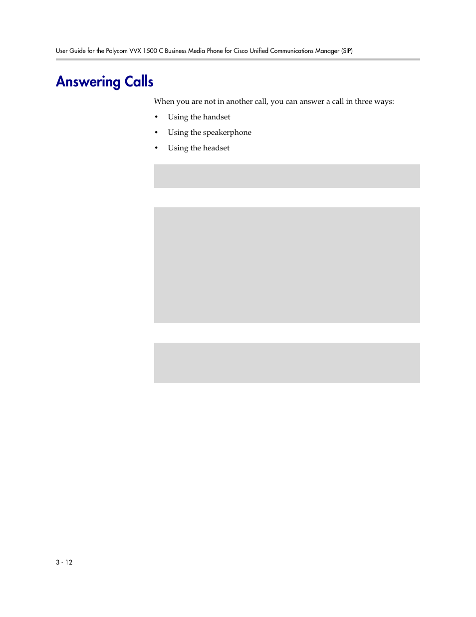 Answering calls, Answering calls -12 | Polycom VVX 1500 C Business Media Phone for Cisco Unified Communications Manager (SIP) User Manual | Page 122 / 192