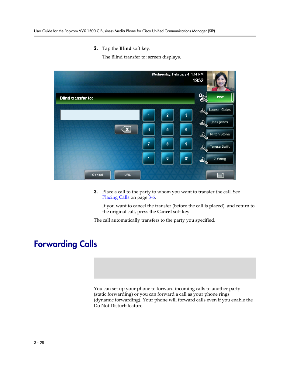 Forwarding calls, Forwarding calls -28 | Polycom VVX 1500 C Business Media Phone for Cisco Unified Communications Manager (SIP) User Manual | Page 138 / 192