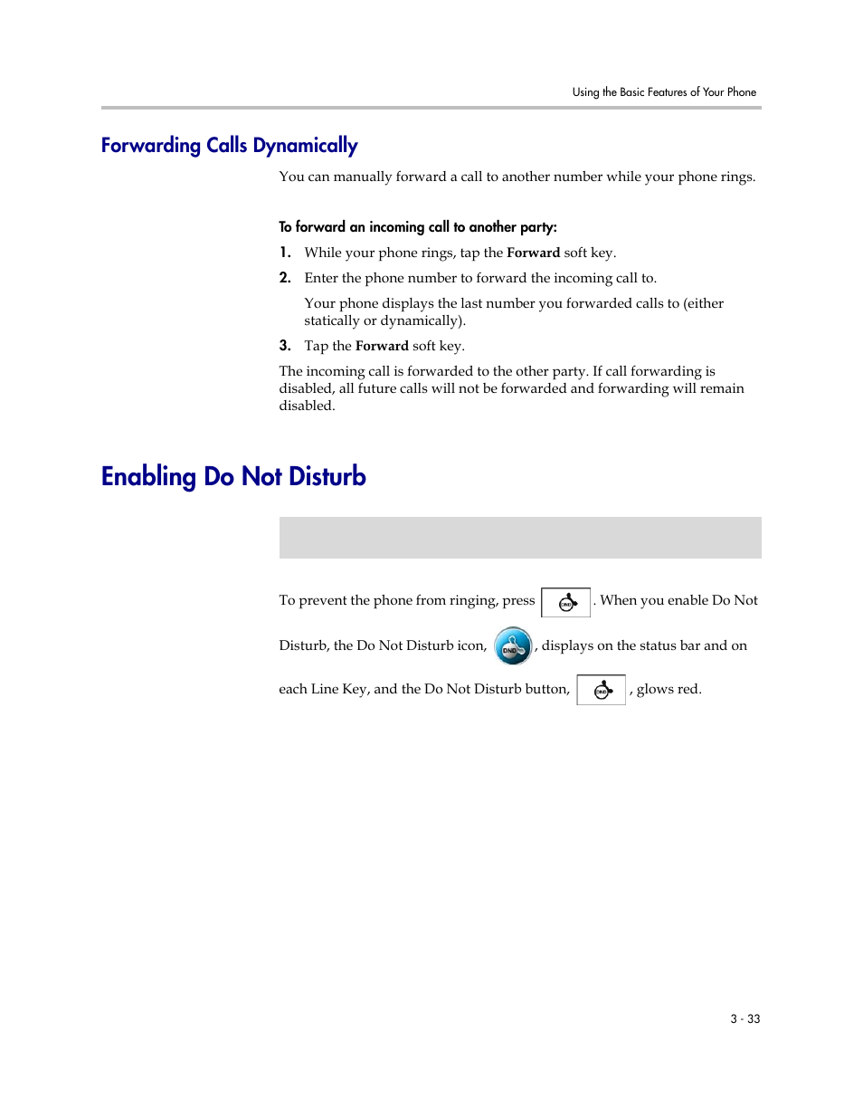 Forwarding calls dynamically, Enabling do not disturb, Forwarding calls dynamically -33 | Enabling do not disturb -33 | Polycom VVX 1500 C Business Media Phone for Cisco Unified Communications Manager (SIP) User Manual | Page 143 / 192