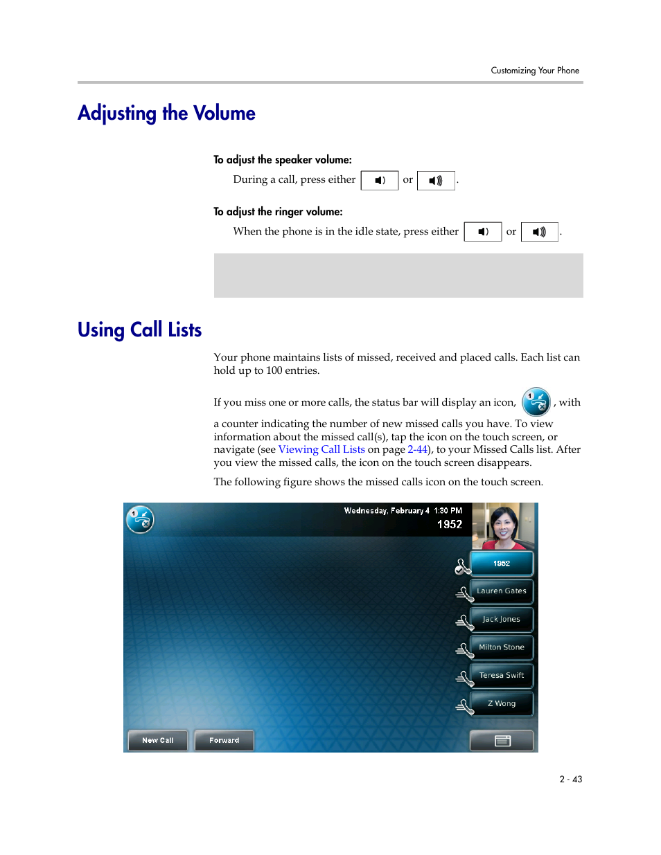 Adjusting the volume, Using call lists, Adjusting the volume -43 using call lists -43 | Polycom VVX 1500 C Business Media Phone for Cisco Unified Communications Manager (SIP) User Manual | Page 81 / 192