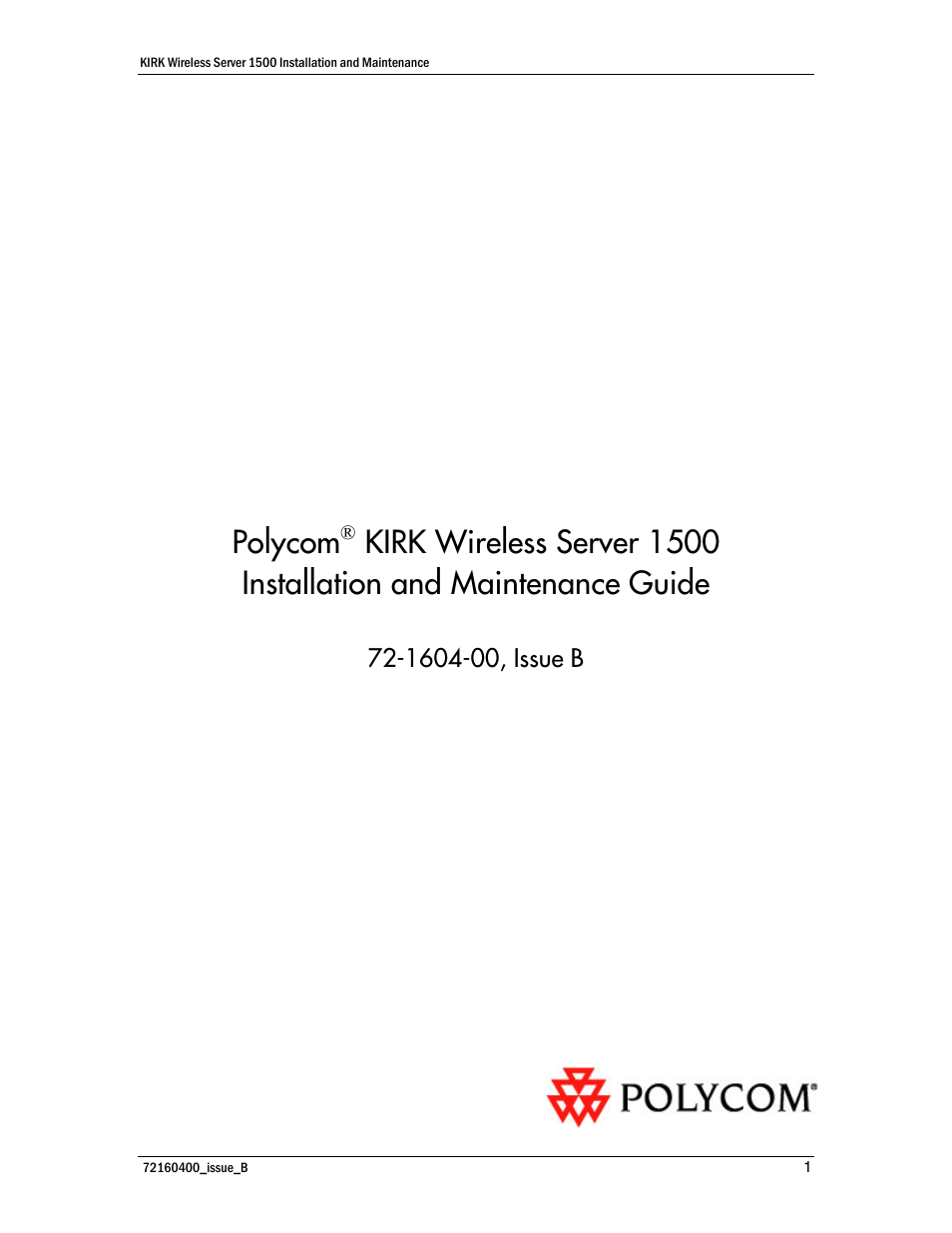 Polycom KIRK KWS1500 User Manual | 48 pages