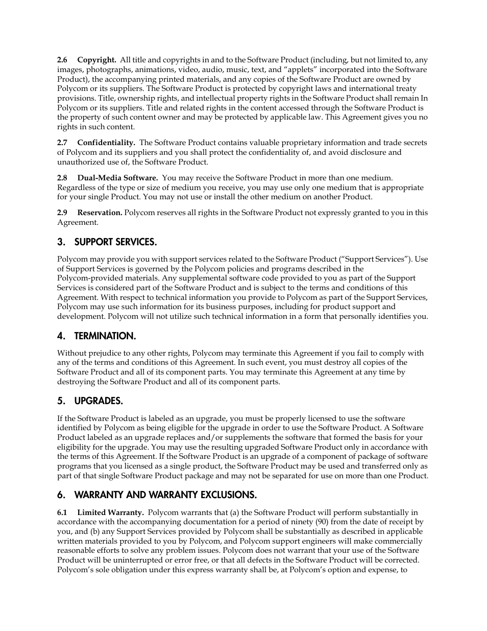 Support services, Termination, Upgrades | Warranty and warranty exclusions | Polycom SoundPoint IP 560 User Manual | Page 106 / 108