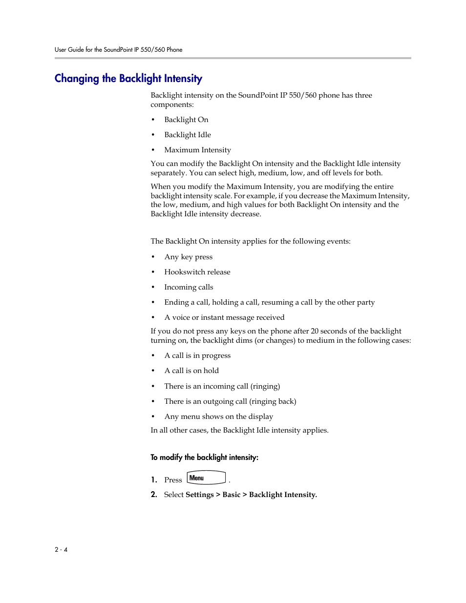 Changing the backlight intensity, Changing the backlight intensity –4 | Polycom SoundPoint IP 560 User Manual | Page 28 / 108
