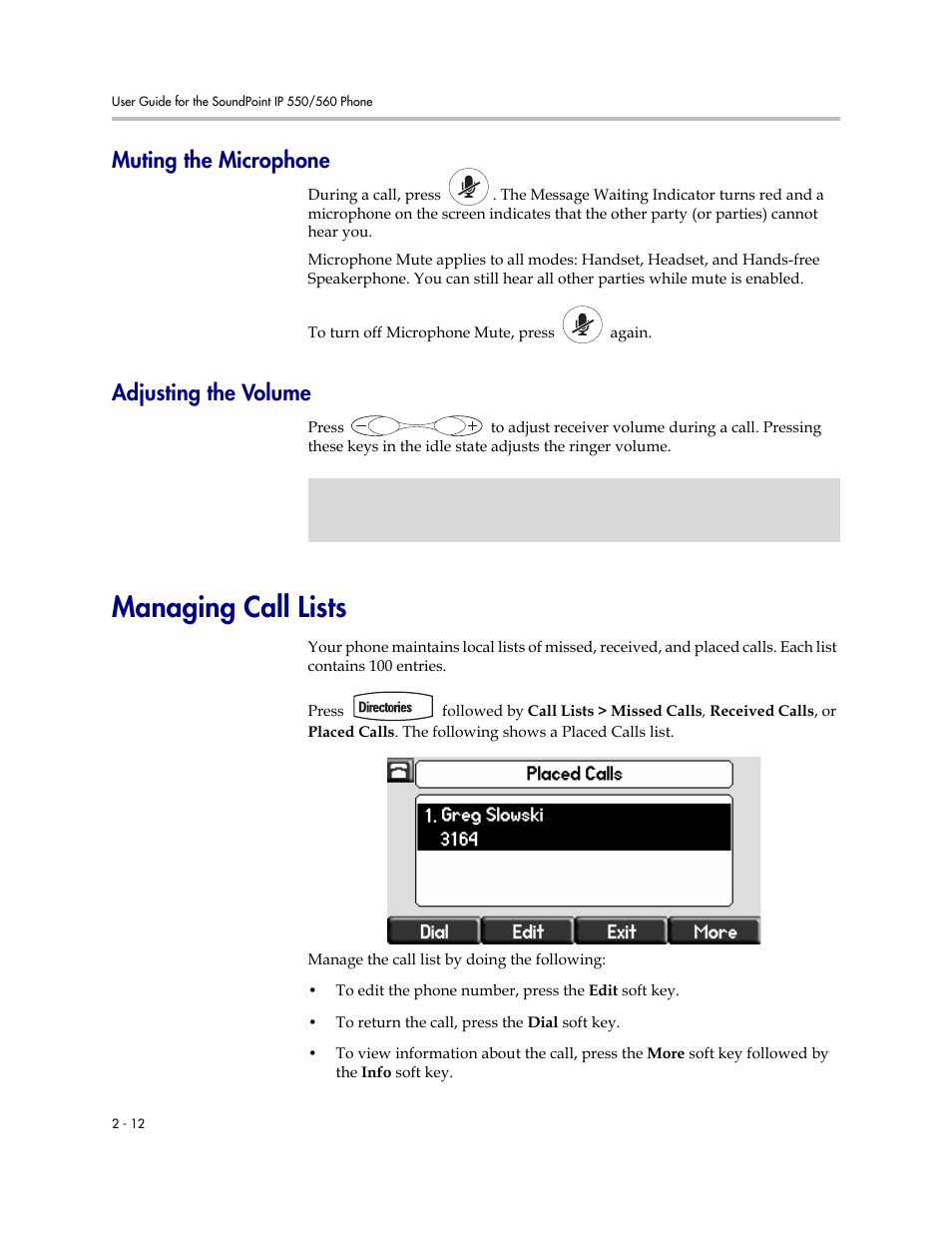 Muting the microphone, Adjusting the volume, Managing call lists | Muting the microphone –12 adjusting the volume –12, Managing call lists –12 | Polycom SoundPoint IP 560 User Manual | Page 36 / 108