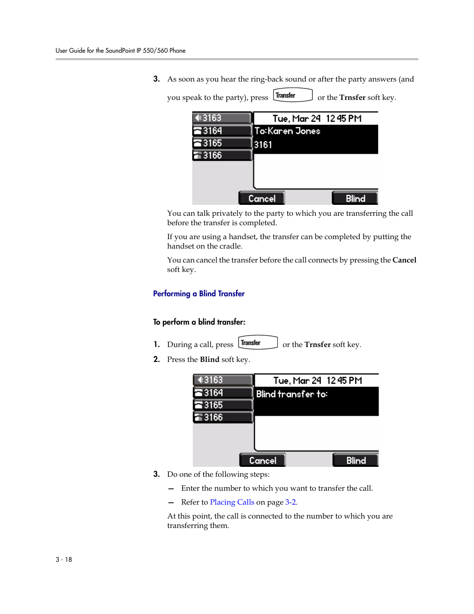 Performing a blind transfer | Polycom SoundPoint IP 560 User Manual | Page 68 / 108