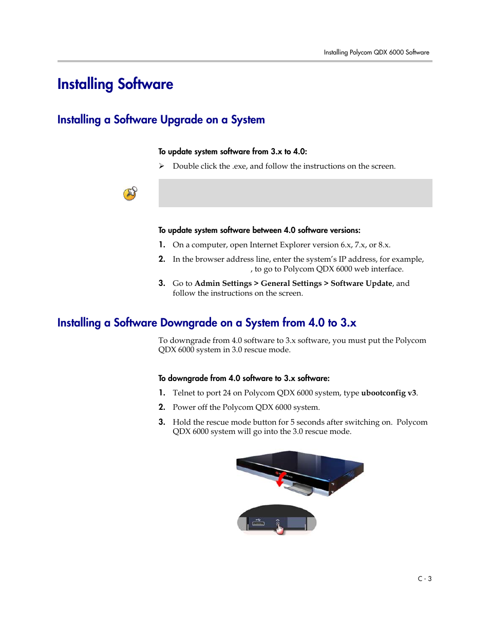 Installing software, Installing a software upgrade on a system | Polycom 6000 User Manual | Page 125 / 126