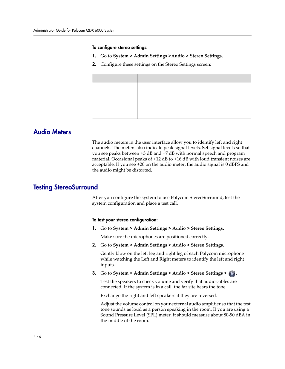 Audio meters, Testing stereosurround, Audio meters -6 testing stereosurround -6 | Polycom 6000 User Manual | Page 48 / 126