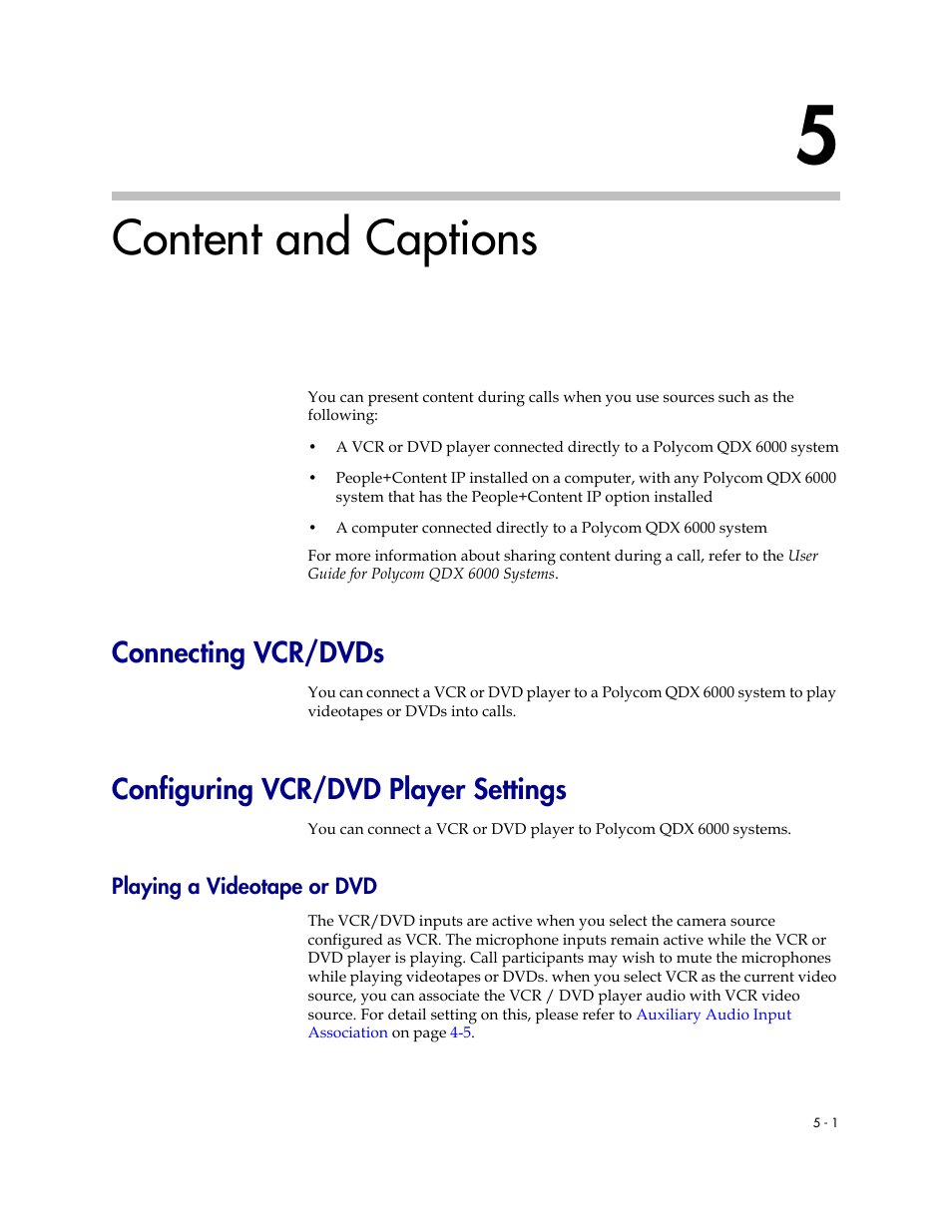 Content and captions, Connecting vcr/dvds, Configuring vcr/dvd player settings | Playing a videotape or dvd, 5 content and captions -1, Playing a videotape or dvd -1 | Polycom 6000 User Manual | Page 51 / 126