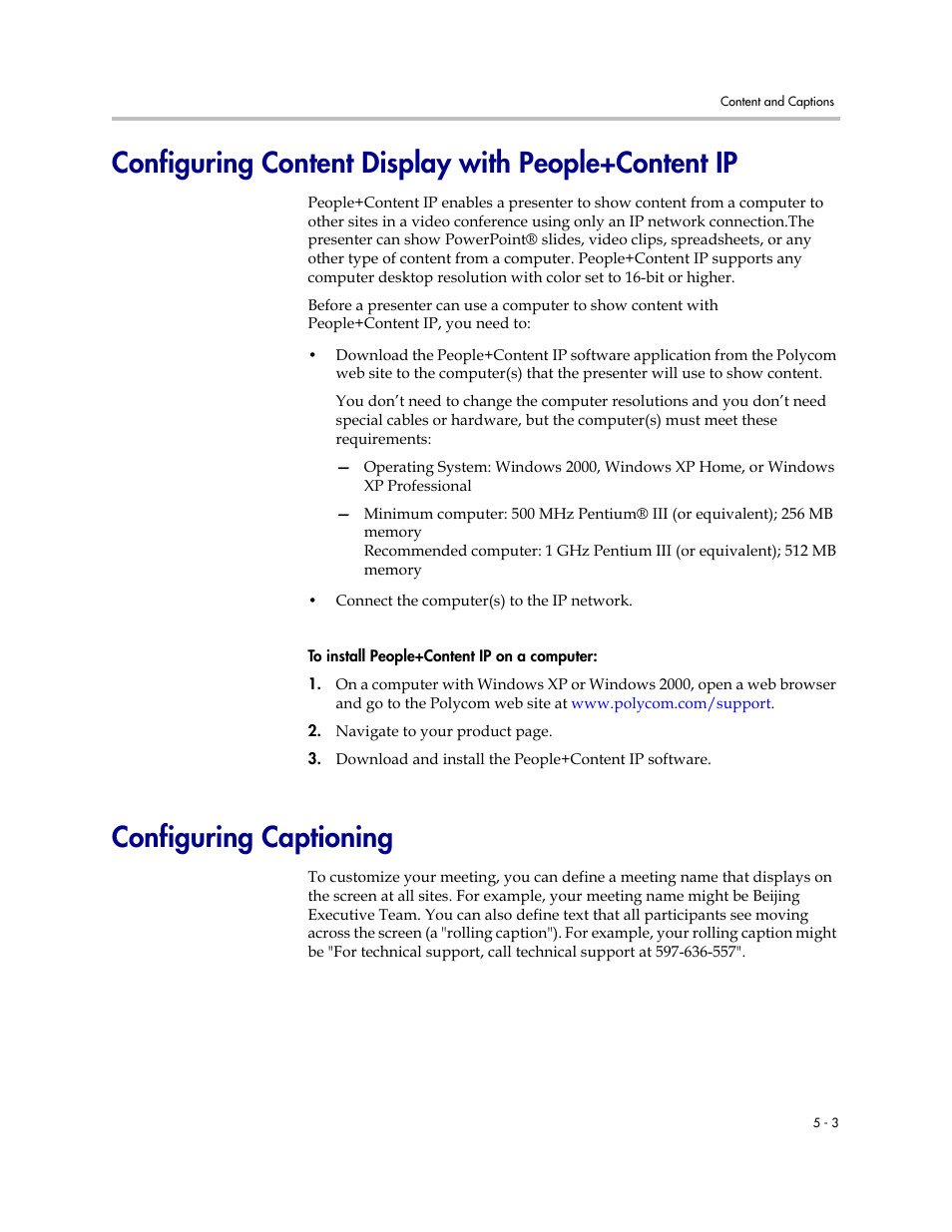 Configuring content display with people+content ip, Configuring captioning | Polycom 6000 User Manual | Page 53 / 126