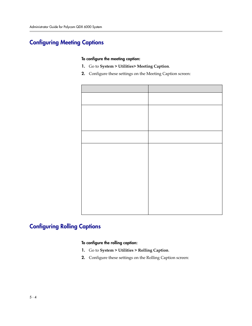 Configuring meeting captions, Configuring rolling captions | Polycom 6000 User Manual | Page 54 / 126