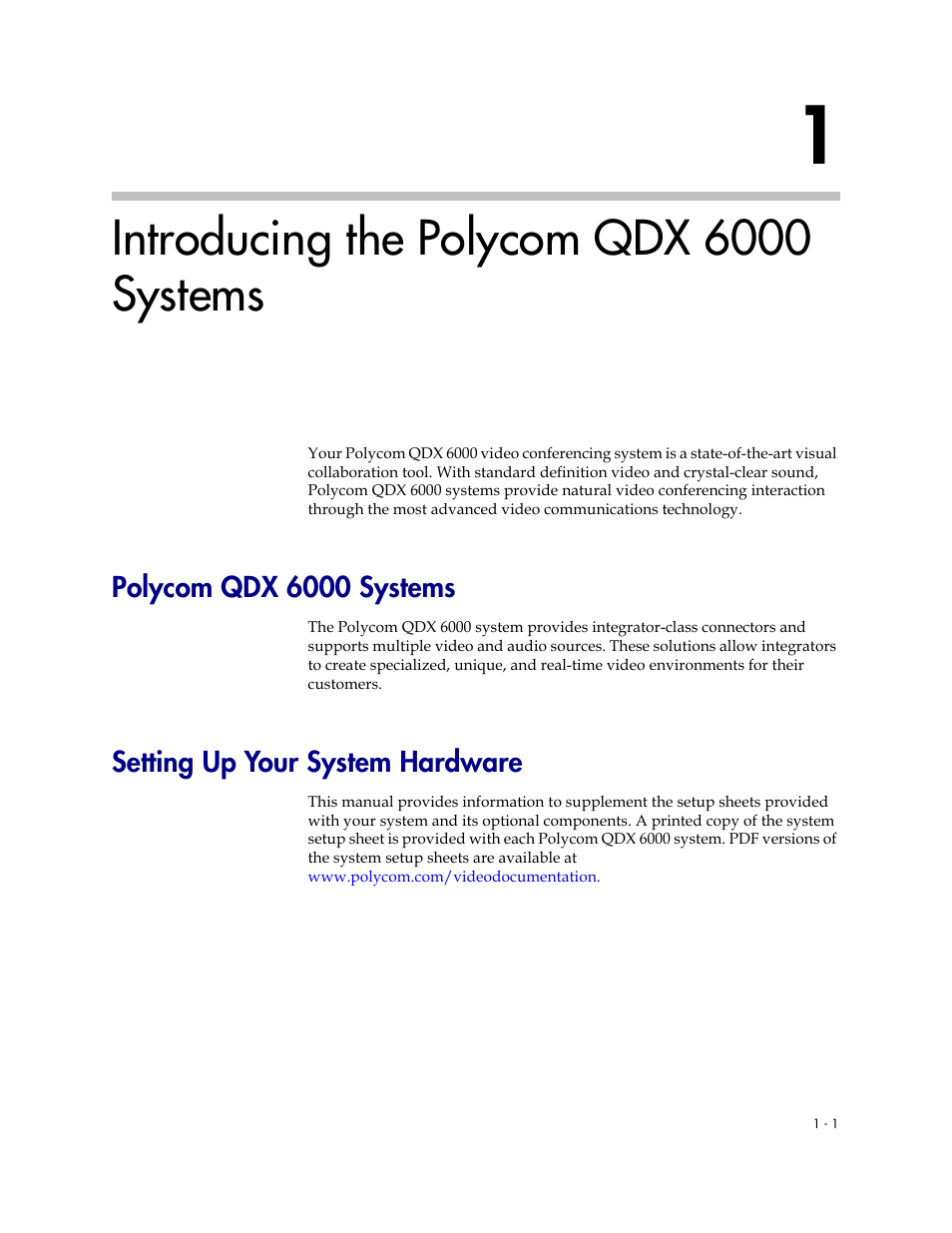Introducing the polycom qdx 6000 systems, Polycom qdx 6000 systems, Setting up your system hardware | 1 introducing the polycom qdx 6000 systems -1 | Polycom 6000 User Manual | Page 9 / 126