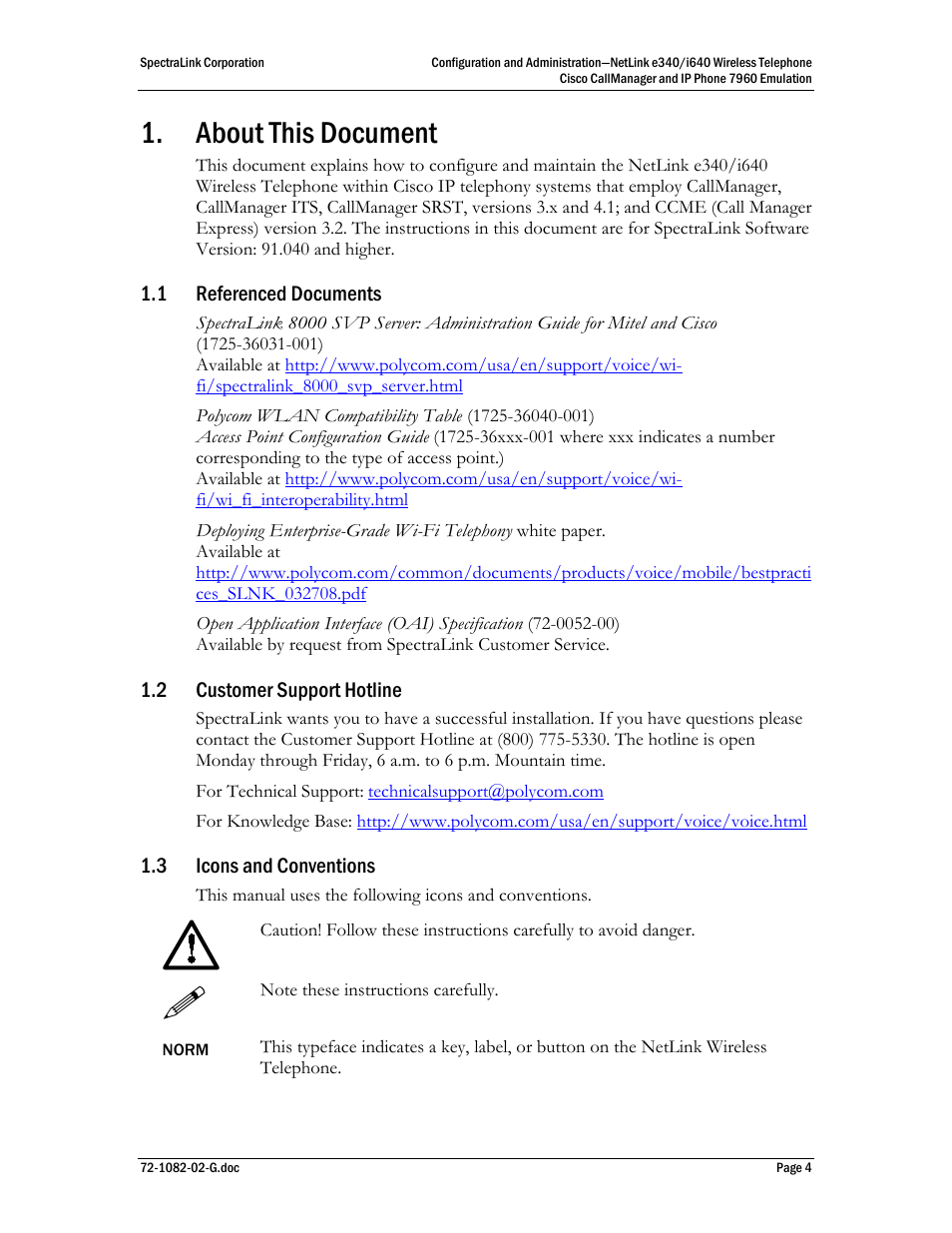 About this document, 1 referenced documents, 2 customer support hotline | 3 icons and conventions | Polycom SpectraLink NetLink E340 User Manual | Page 4 / 58