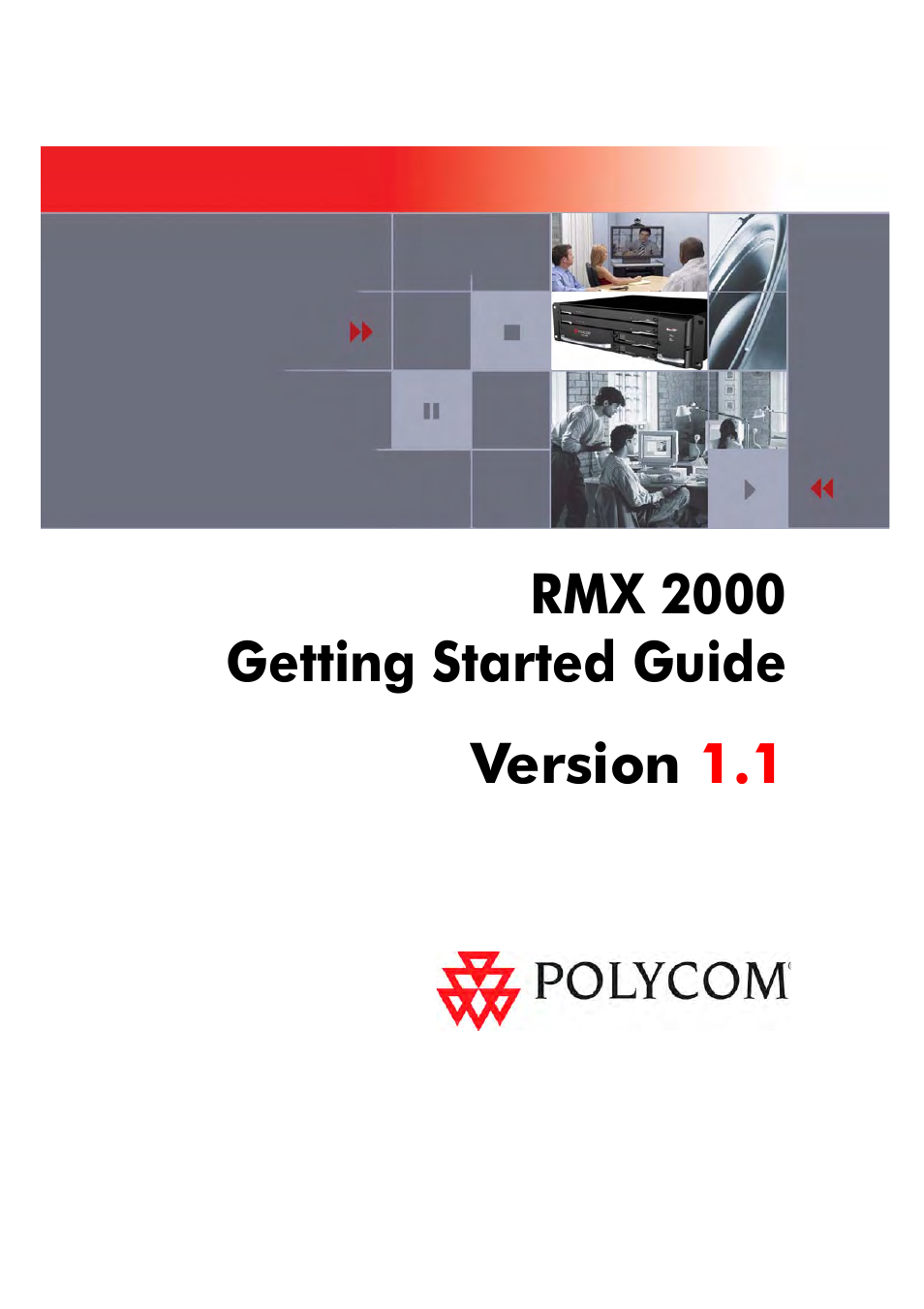 Polycom RMX 2000 User Manual | 84 pages