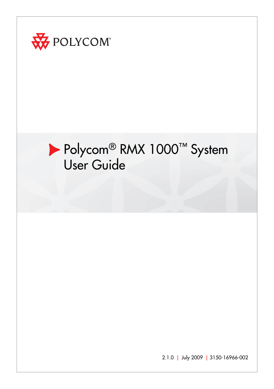 Polycom RMX 1000 User Manual | 167 pages