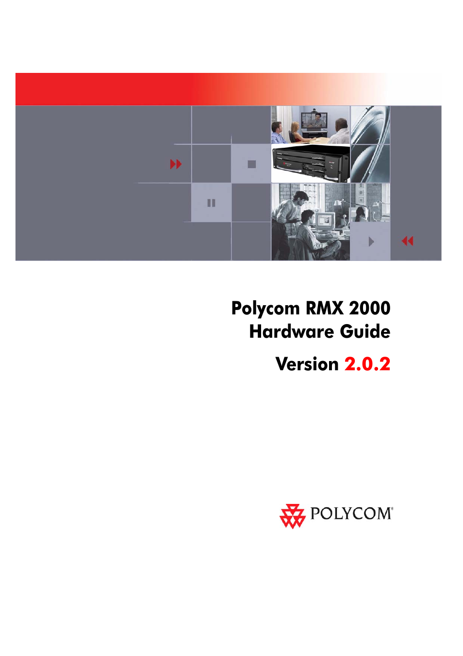 Polycom RMX 2000 User Manual | 32 pages