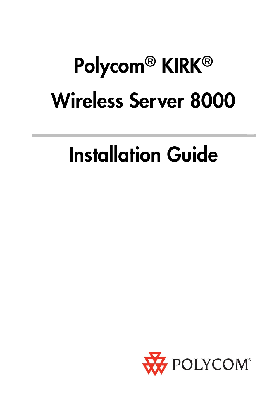 Polycom KIRK KWS8000 User Manual | 38 pages