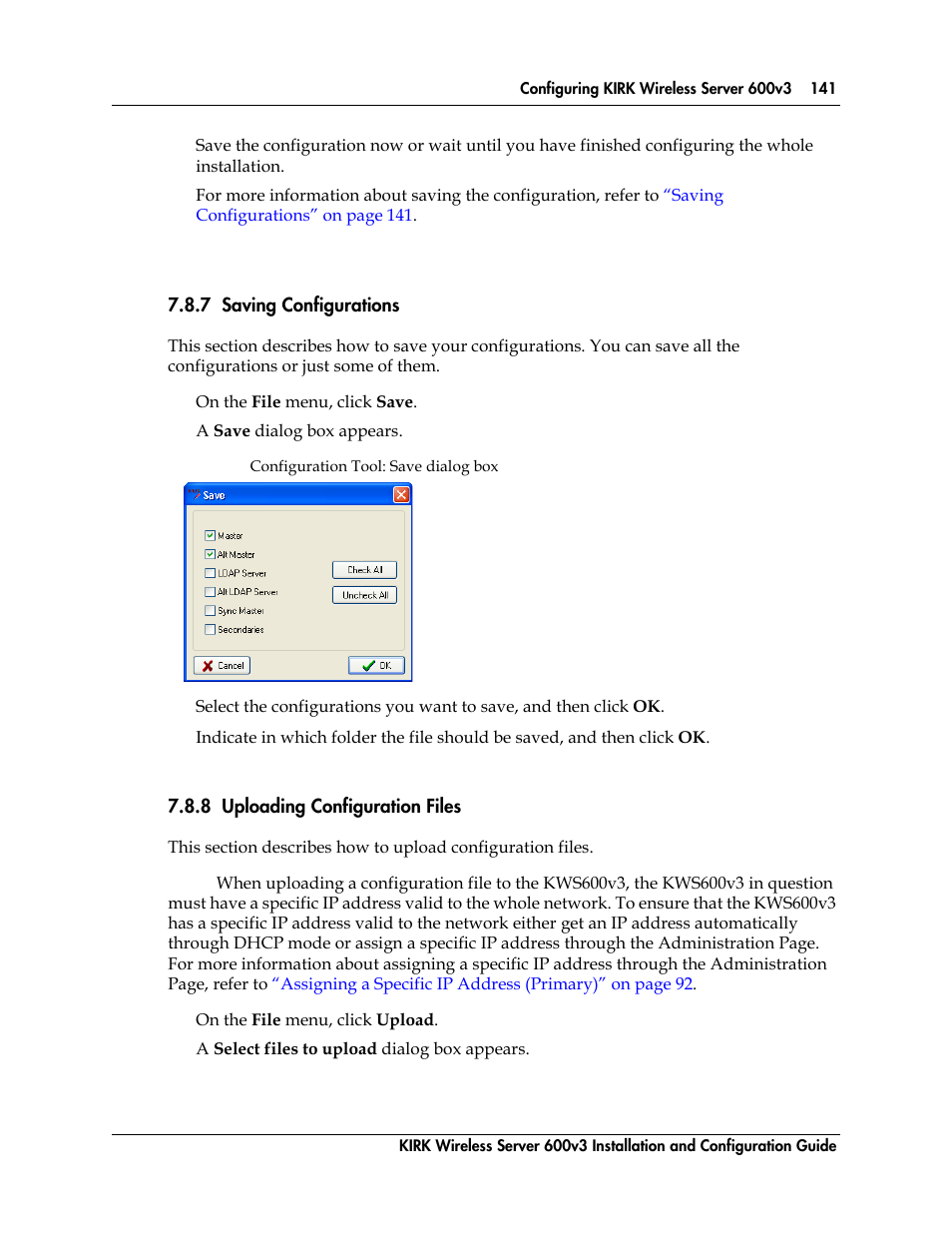 7 saving configurations, 8 uploading configuration files, Figure 79 | Configuration tool: save dialog box, Saving | Polycom KIRK 14117800 User Manual | Page 141 / 220