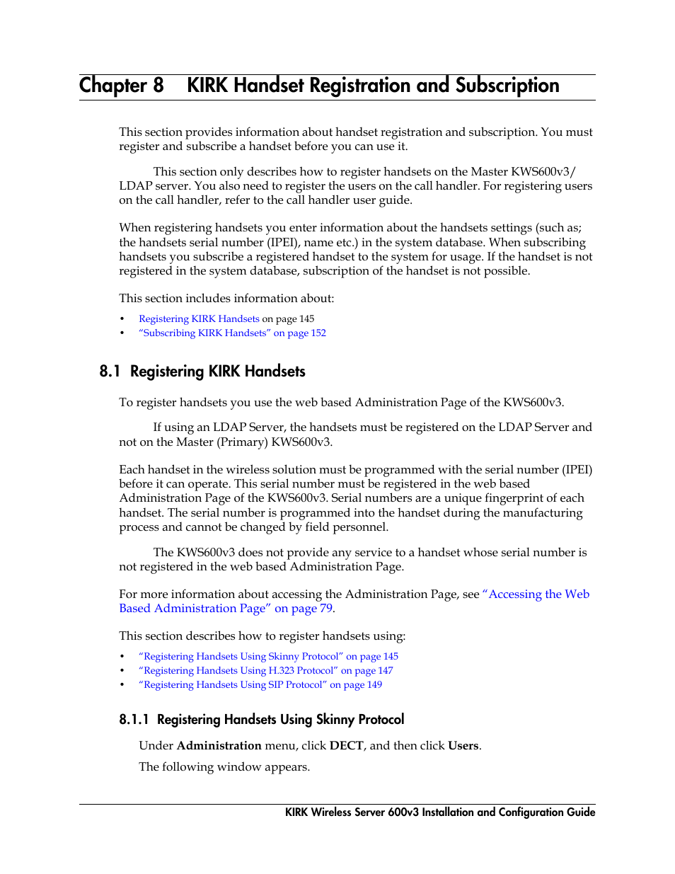 1 registering kirk handsets, 1 registering handsets using skinny protocol, Kirk handset registration and subscription | Polycom KIRK 14117800 User Manual | Page 145 / 220