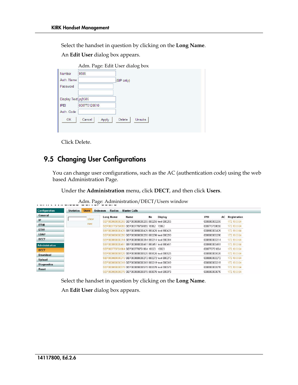 5 changing user configurations, Figure 92, Figure 93 | Polycom KIRK 14117800 User Manual | Page 162 / 220