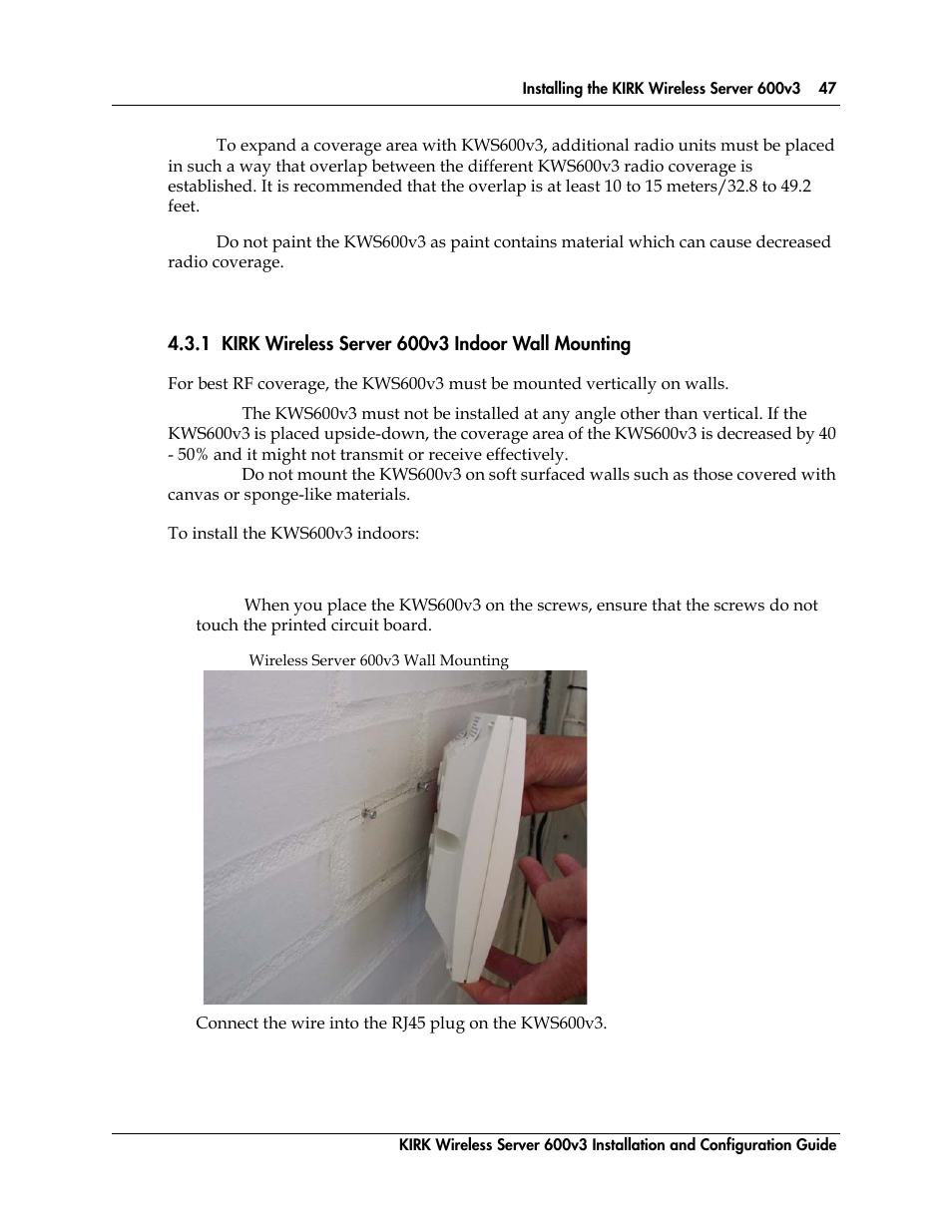 1 kirk wireless server 600v3 indoor wall mounting, Figure 11, Wireless server 600v3 wall mounting | Polycom KIRK 14117800 User Manual | Page 47 / 220