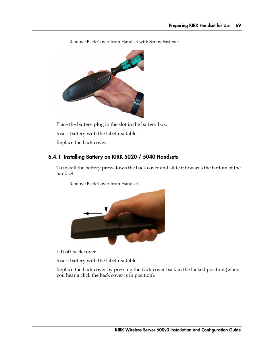 1 installing battery on kirk 5020 / 5040 handsets, Figure 2, Remove back cover from handset with screw fastener | Figure 3, Remove back cover from handset | Polycom KIRK 14117800 User Manual | Page 69 / 220