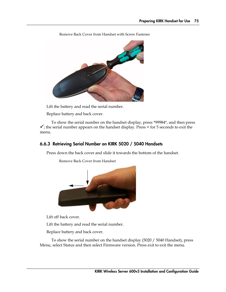 Figure 10, Remove back cover from handset with screw fastener, Figure 11 | Remove back cover from handset | Polycom KIRK 14117800 User Manual | Page 75 / 220