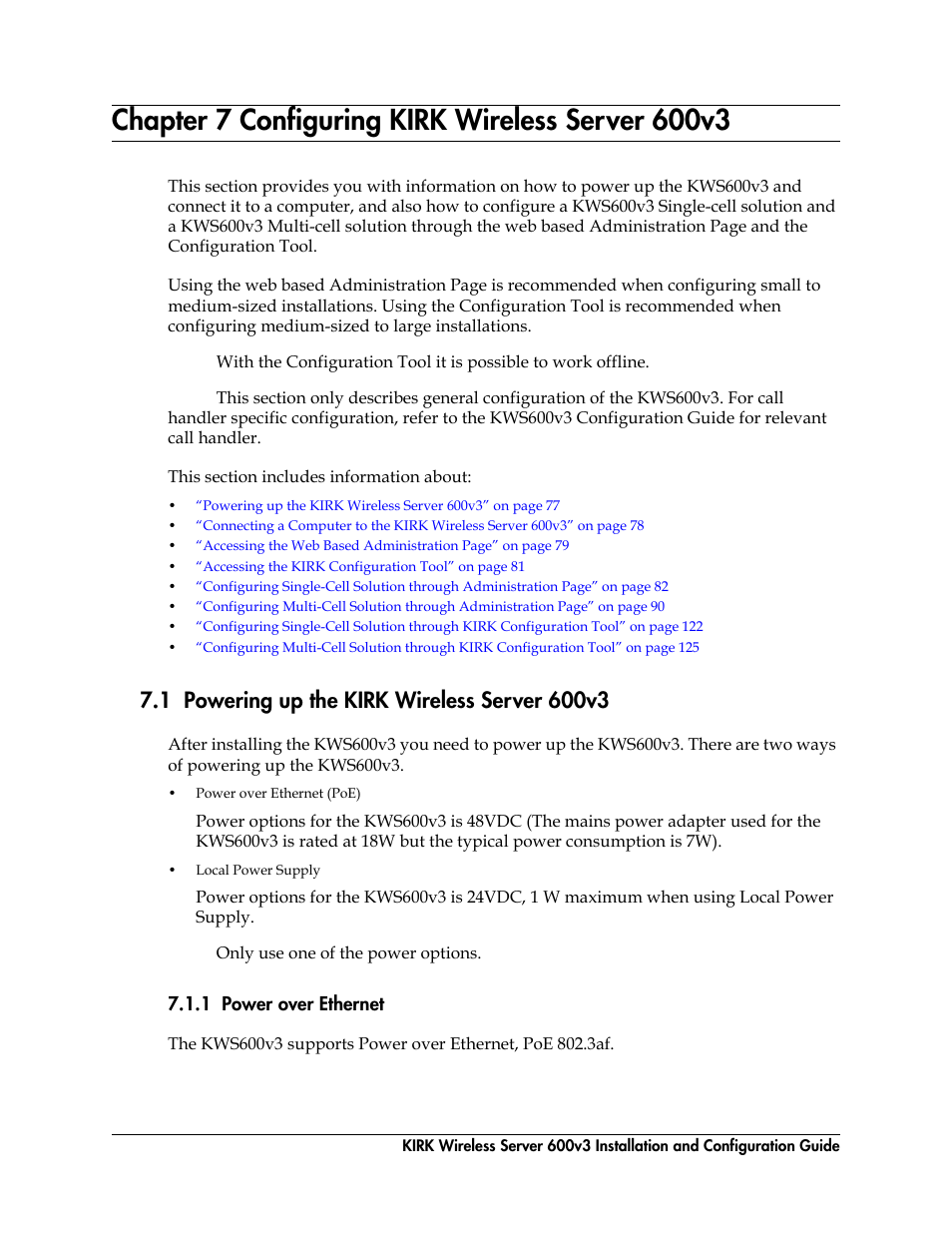 Chapter 7 configuring kirk wireless server 600v3, 1 powering up the kirk wireless server 600v3, 1 power over ethernet | Configuring kirk wireless server 600v3 | Polycom KIRK 14117800 User Manual | Page 77 / 220