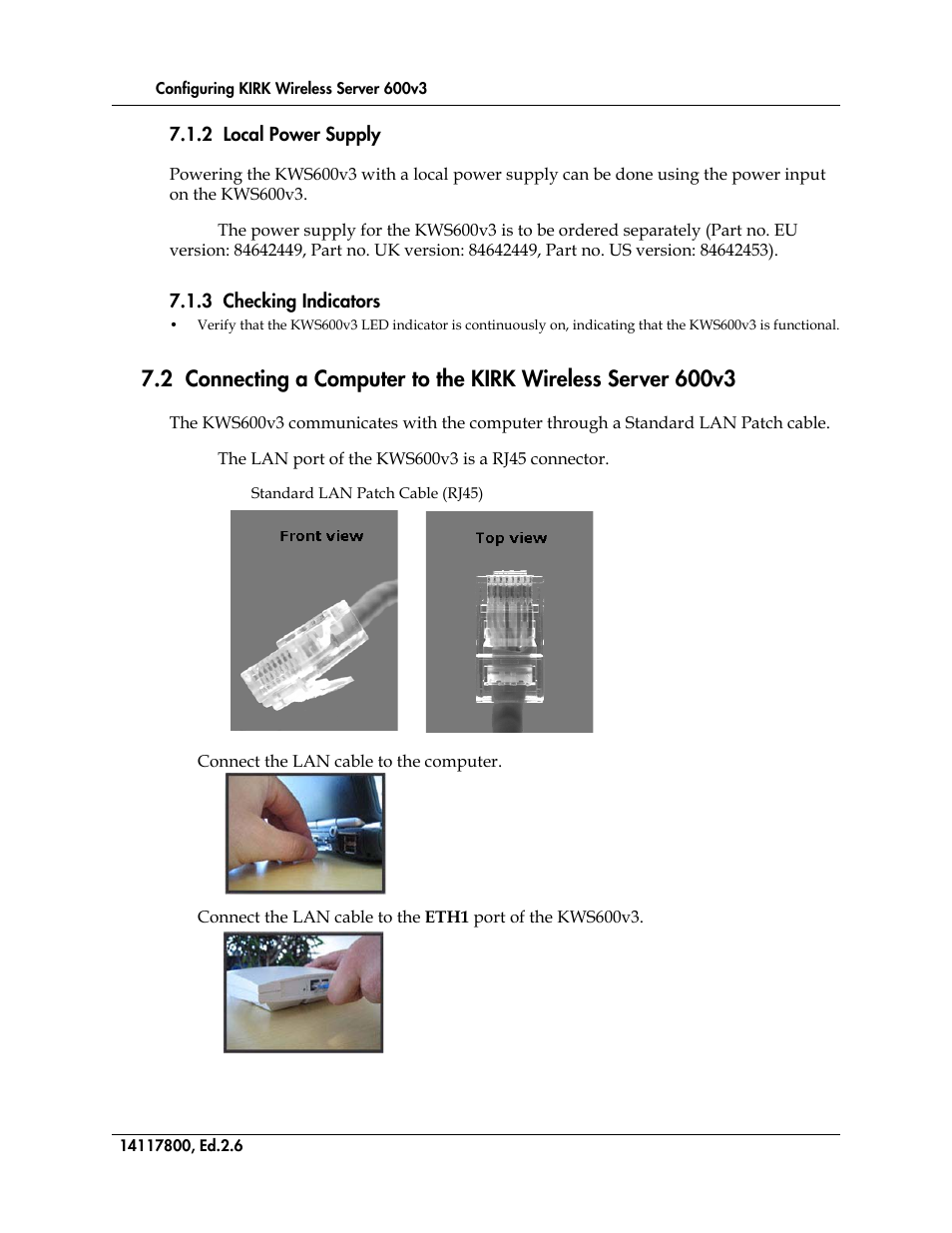 2 local power supply, 3 checking indicators, Figure 12 | Standard lan patch cable (rj45) | Polycom KIRK 14117800 User Manual | Page 78 / 220