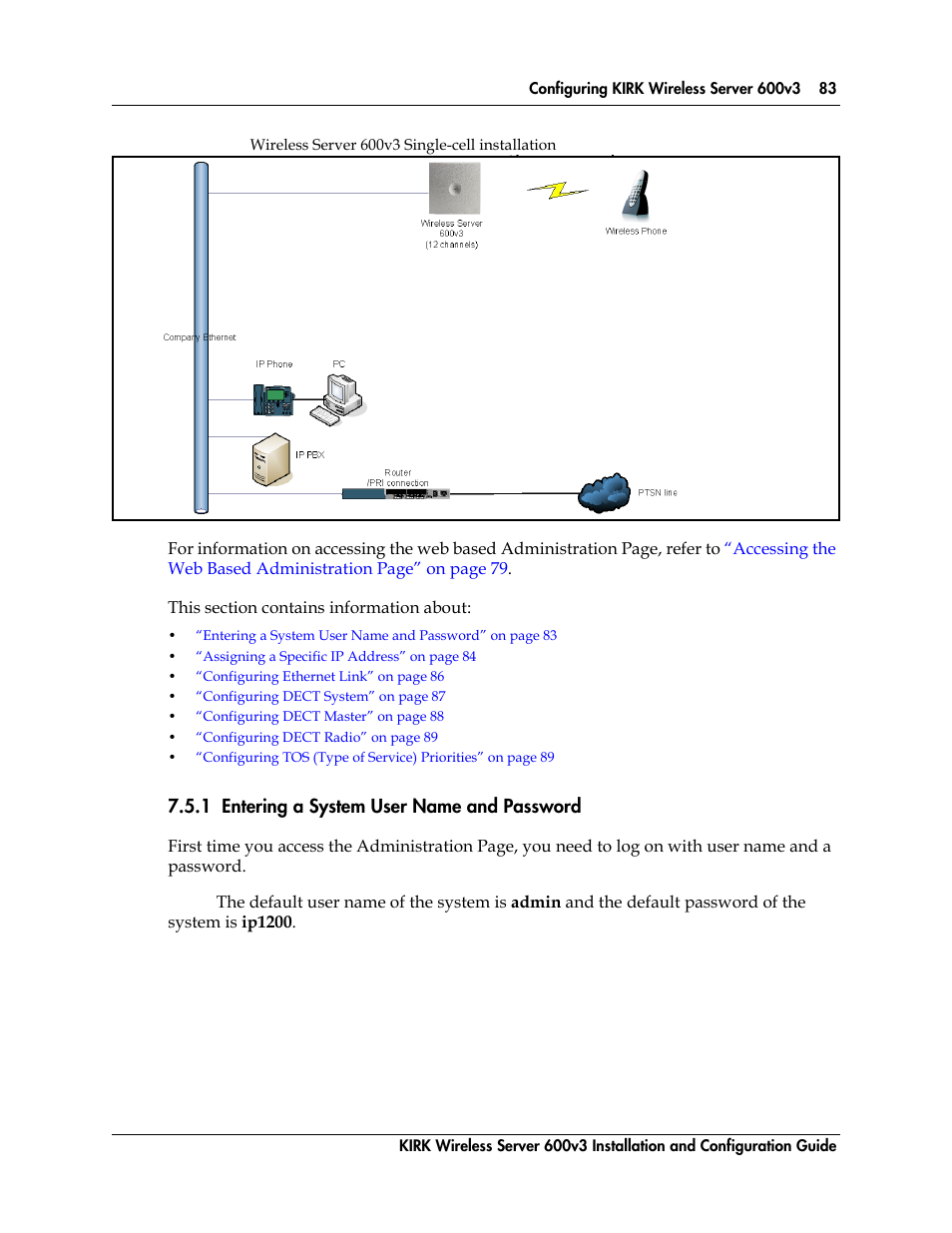 1 entering a system user name and password, Figure 17, Wireless server 600v3 single-cell installation | Polycom KIRK 14117800 User Manual | Page 83 / 220