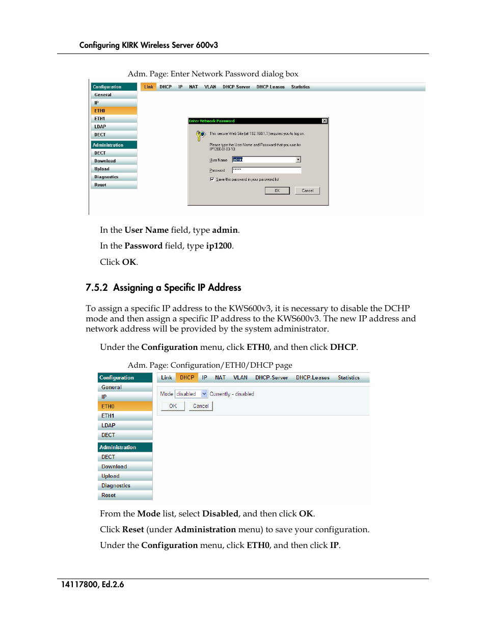 2 assigning a specific ip address, Figure 18, Figure 19 | Polycom KIRK 14117800 User Manual | Page 84 / 220