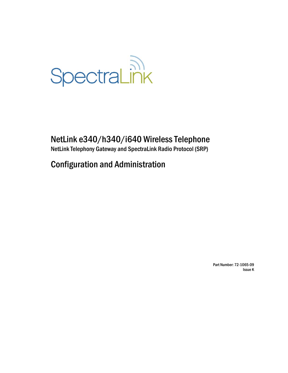 Polycom SpectraLink NetLink 72-1065-09 User Manual | 47 pages