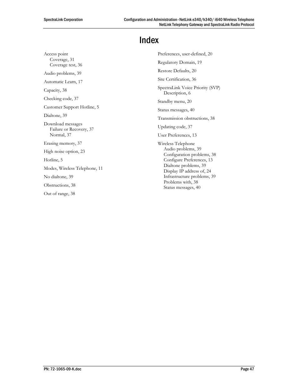 Index | Polycom SpectraLink NetLink 72-1065-09 User Manual | Page 47 / 47