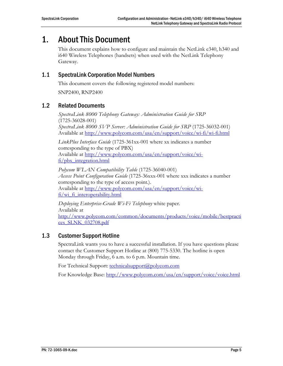 About this document, 1 spectralink corporation model numbers, 2 related documents | 3 customer support hotline | Polycom SpectraLink NetLink 72-1065-09 User Manual | Page 5 / 47